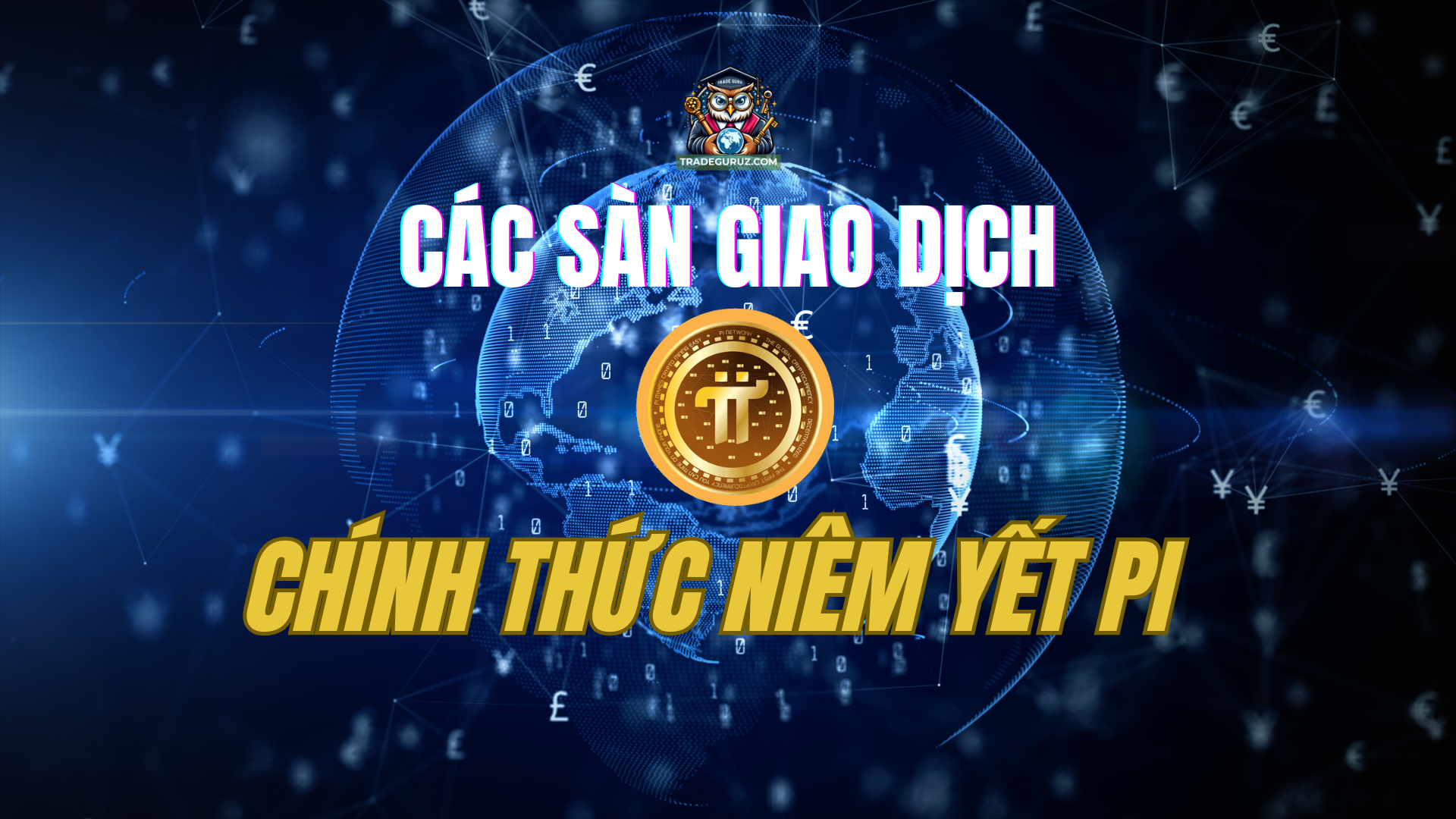 Thông tin về các sàn giao dịch chính thức niêm yết Pi